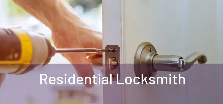  Residential Locksmith 